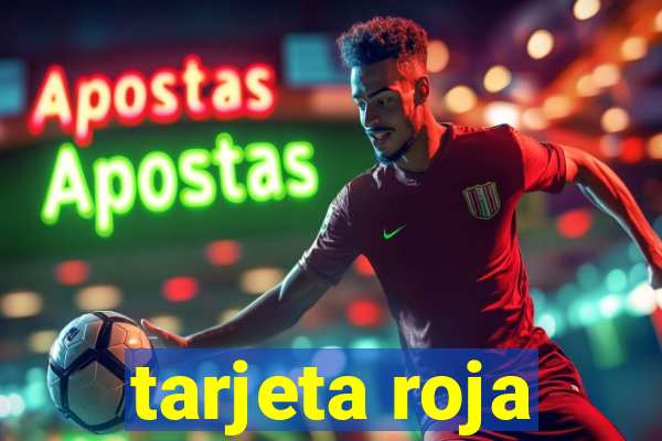 tarjeta roja